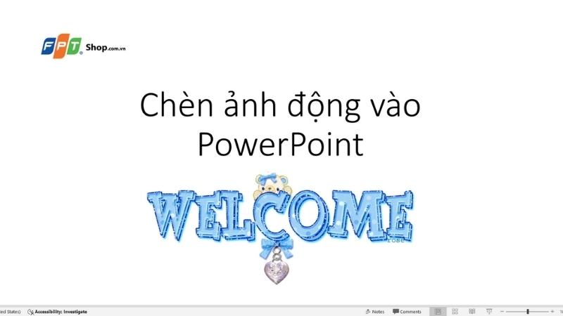 Cách chèn ảnh động vừa tải vào PowerPoint 6