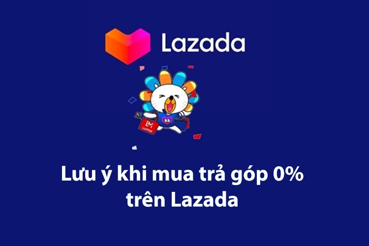 Trả góp Lazada (hình 13)