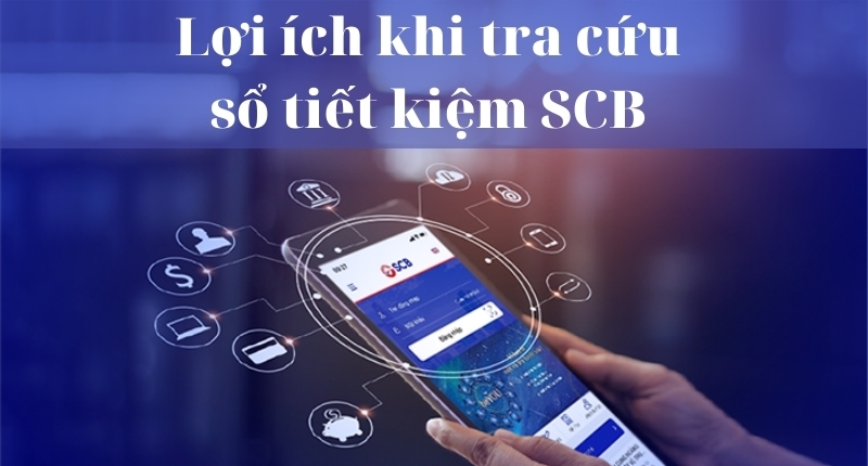 Tra cứu sổ tiết kiệm giúp bạn kiểm soát tốt hơn tình hình tài chính cá nhân