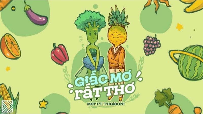 Bài "Giấc Mơ Rất Thơ" - Mer ft. thaison!