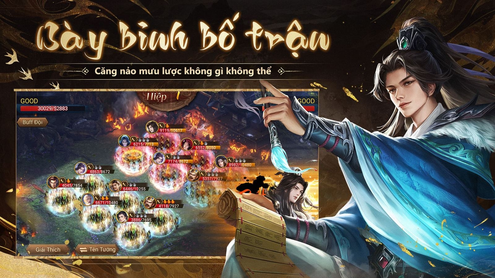 Thể hiện tài năng bày binh bố trận khiến kẻ thù phải kiêng dè