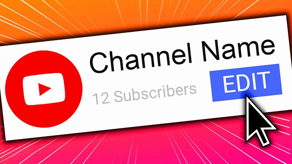 Đổi tên kênh YouTube - Ảnh 01