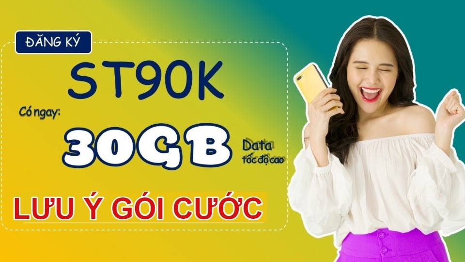 Lưu ý khi đăng ký gói ST90K của Viettel