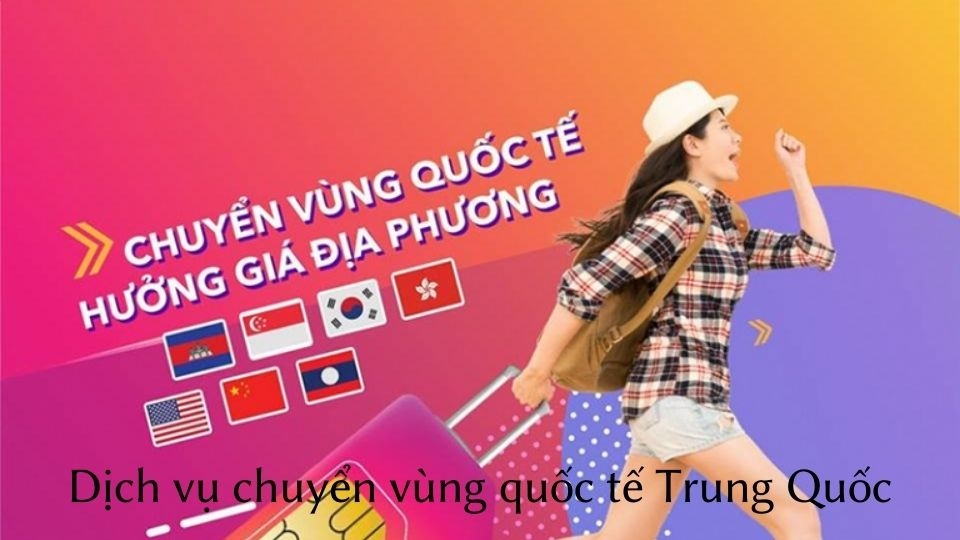 Dịch vụ chuyển vùng quốc tế Trung Quốc