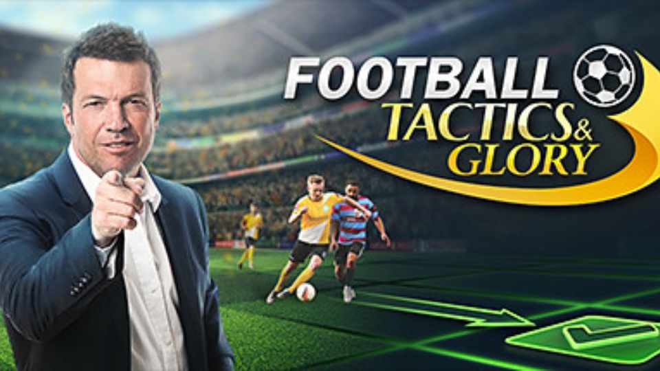 Football, Tactics & Glory