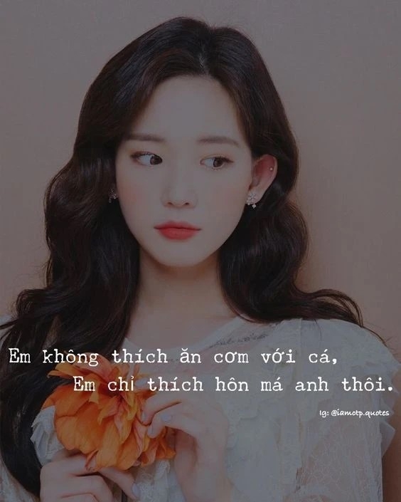 Những câu thả thính bá đạo - 6