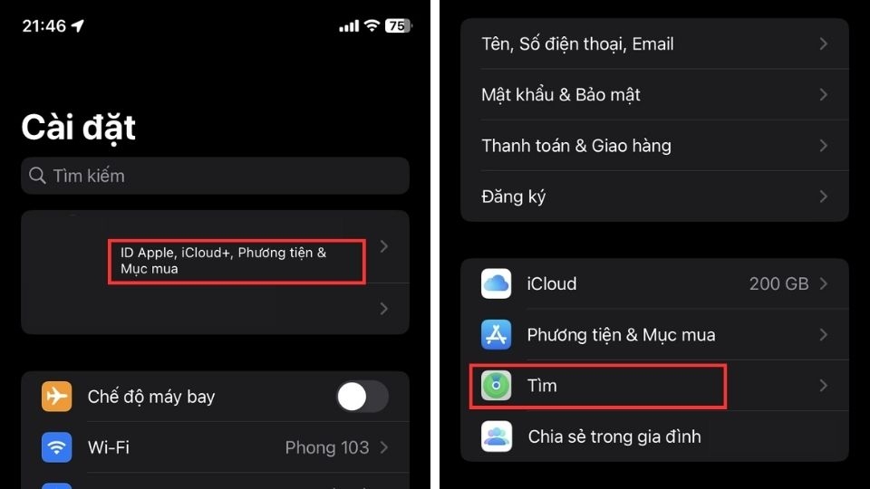 Truy cập Cài đặt > Tài khoản ID Apple > Tìm.