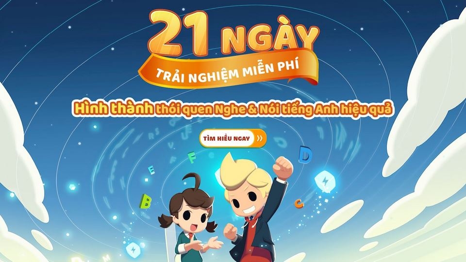 Trải nghiệm học tiếng Anh cực hấp dẫn