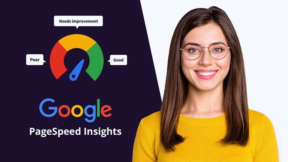 PageSpeed Insights: Công cụ đắc lực nâng cao hiệu suất website