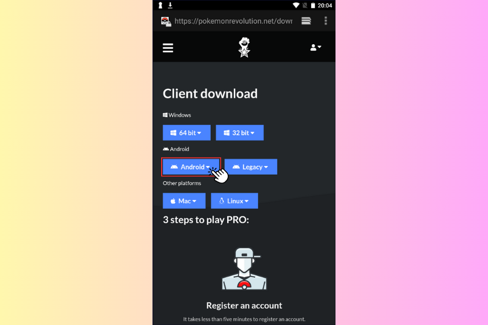 Nhấn vào Android để tải về phiên bản dành cho điện thoại Android.