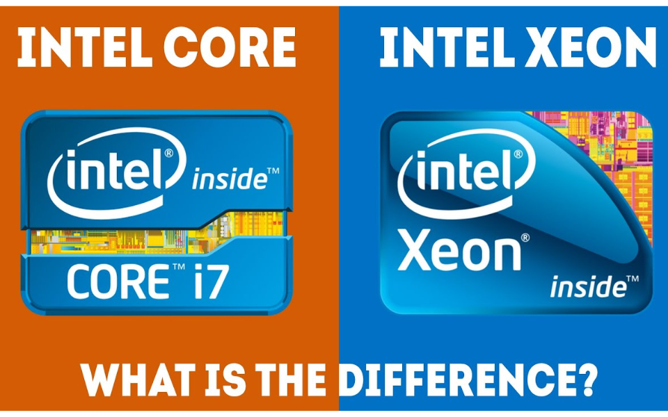 Chọn chip Xeon hay Core i tùy vào nhu cầu công việc