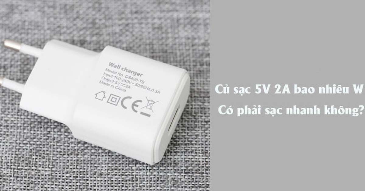 5V 2A là bao nhiêu W - hình 1