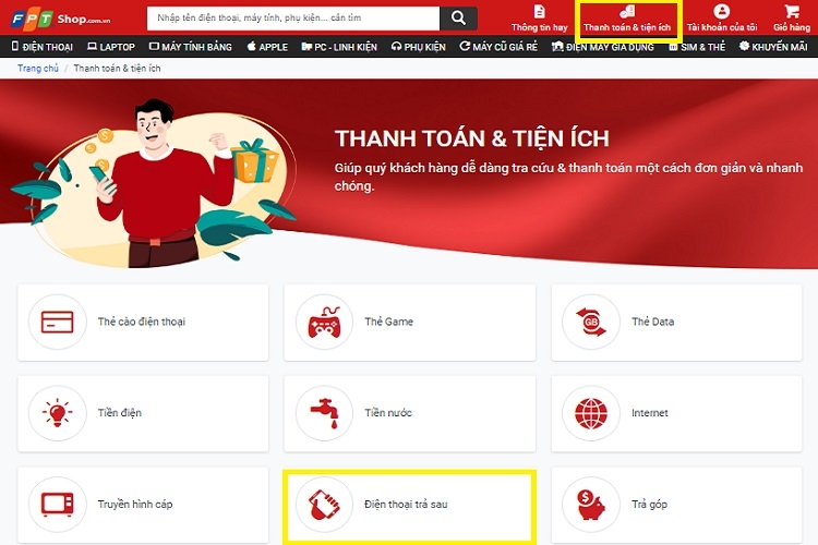 Chọn dịch vụ thanh toán điện thoại trả sau tại FPT Shop
