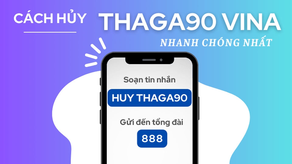 Khi sử dụng gói cước THAGA90 Vina cần lưu ý gì?