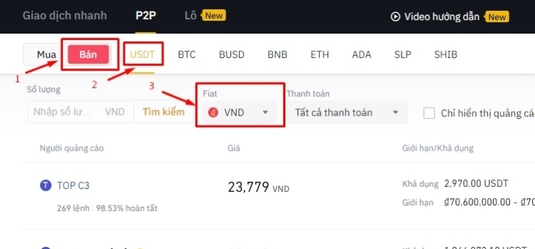 Chọn sang mục “Bán” >> chọn “USDT” và chọn tiếp Fiat là “VNĐ”