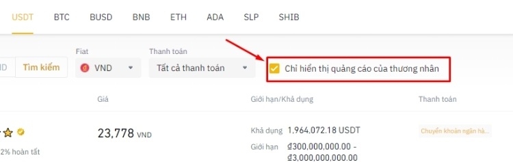 để chọn những người mua uy tín thì bạn bấm chọn “Chỉ hiển thị quảng cáo của thương nhân”