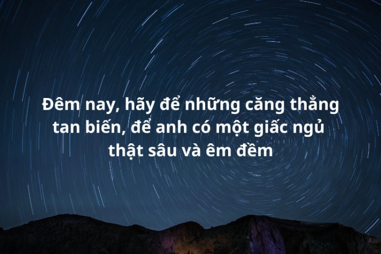 Những Lời Chúc Ngủ Ngon Ý Nghĩa Nhất Dành Cho Người Thân