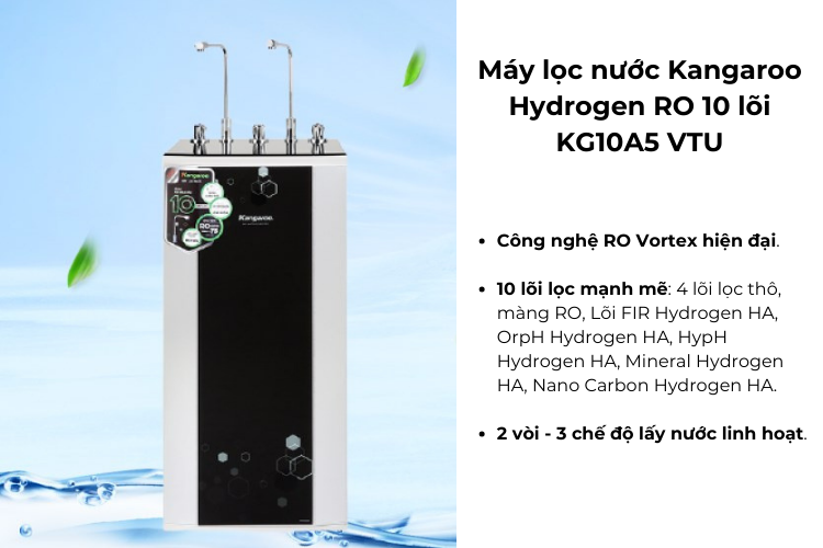 Máy lọc nước Kangaroo Hydrogen RO 10 lõi KG10A5 VTU