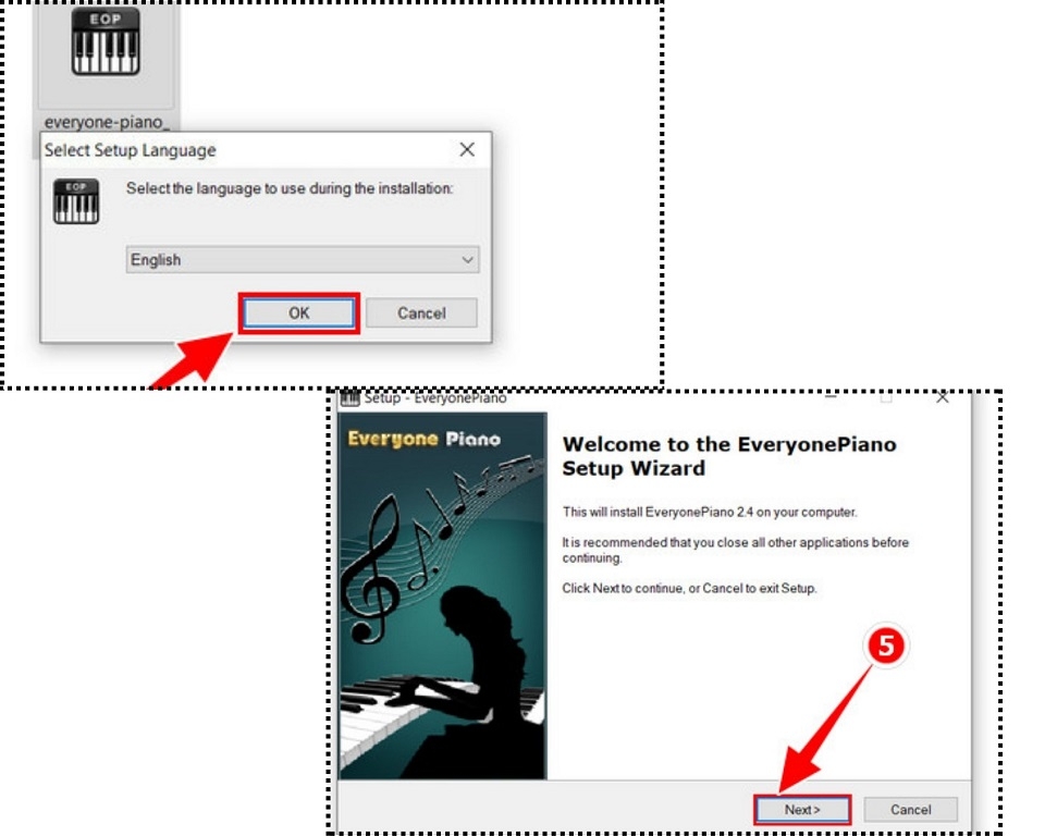Chọn ngôn ngữ và tiếp tục cài đặt Everyone Piano