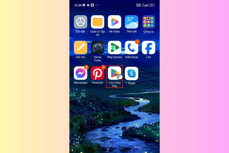 Truy cập cửa hàng ứng dụng Google Play trên điện thoại Android của bạn