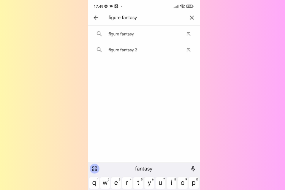 Nhập từ khóa "Figure Fantasy" vào thanh tìm kiếm của Google Play