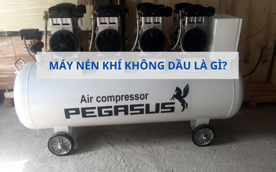 Máy nén khí không dầu tạo ra khí sạch hoàn toàn 100%
