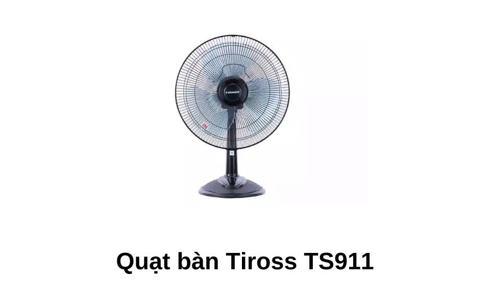 Quạt bàn Tiross TS911