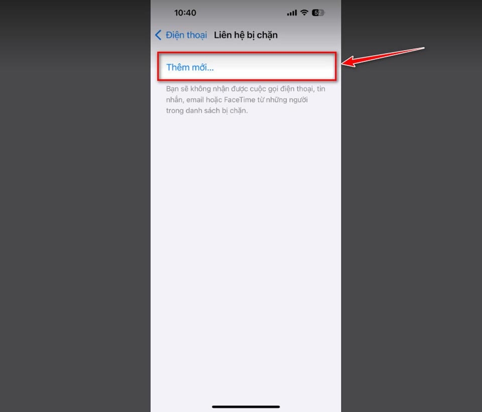 Chặn số điện thoại trên iPhone - Ảnh 11
