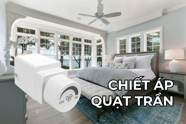 Chiết áp quạt trần là gì?