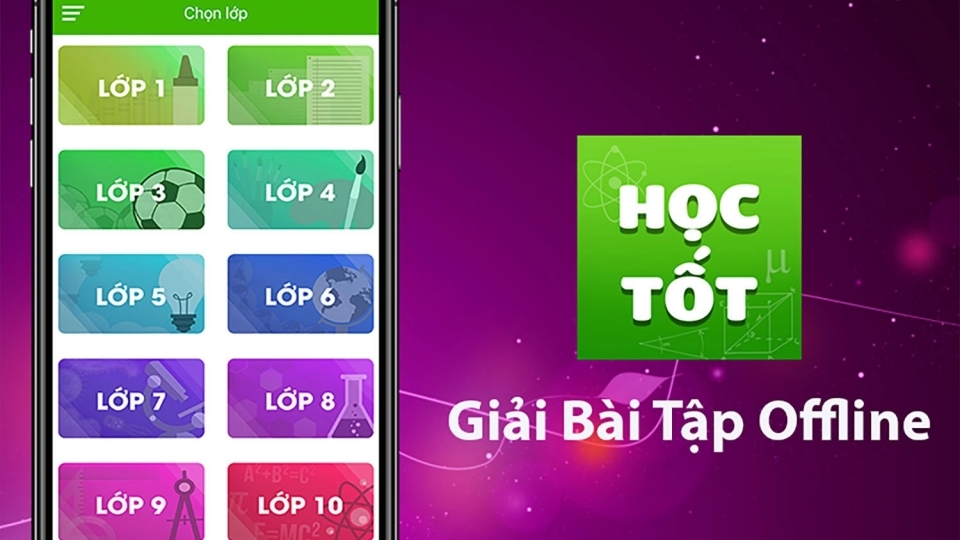 Học tốt – Giải bài tập Offline có lời giải ngắn gọn, các tổ chức lý thuyết khoa học