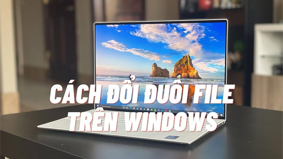 Cách đổi đuôi file - Ảnh 10