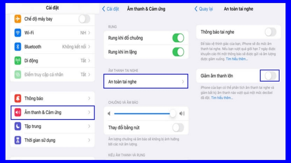 Vào Cài đặt => Âm thanh và cảm ứng => An toàn tai nghe => chuyển mục Giảm âm thanh lớn sang OFF