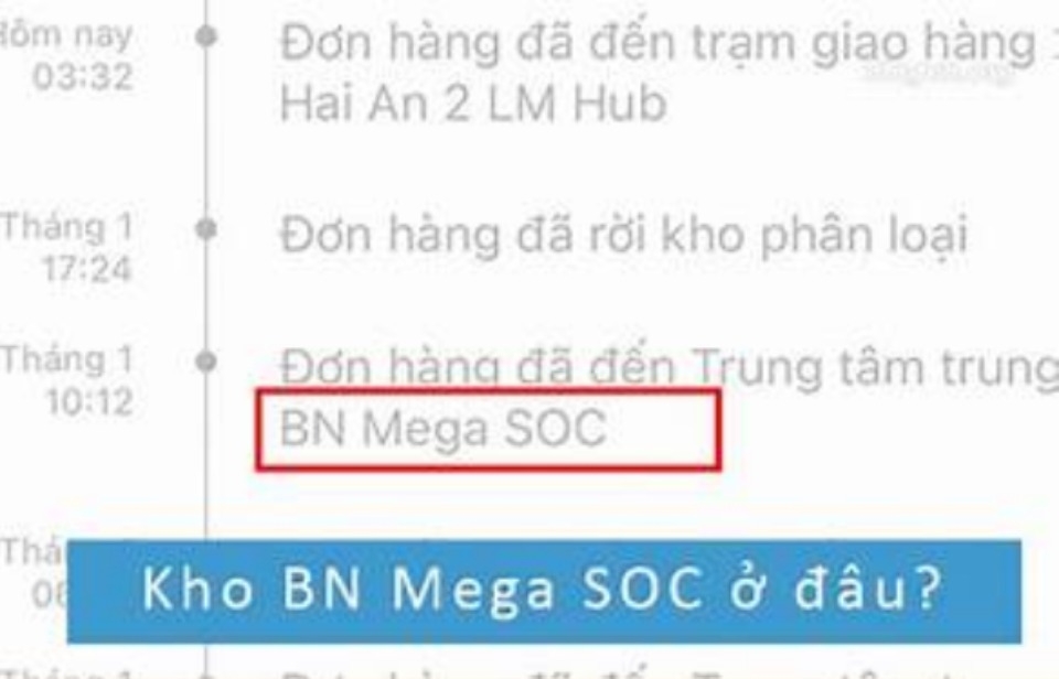 Giao diện hiển thị đơn hàng Shopee đã đến kho BN A/B Mega SOC
