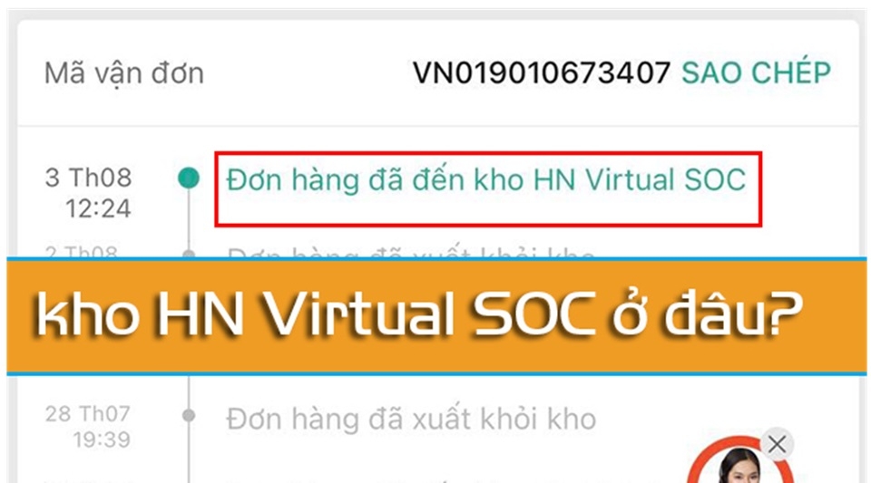 Nội dung thể hiện đơn hàng đã đến kho HN Virtual SOC