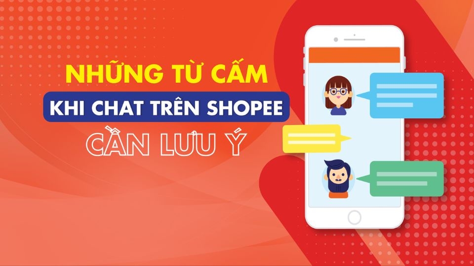 Những từ cấm trên Shopee