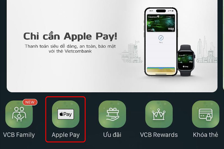 Liên kết Apple Pay Vietcombank
