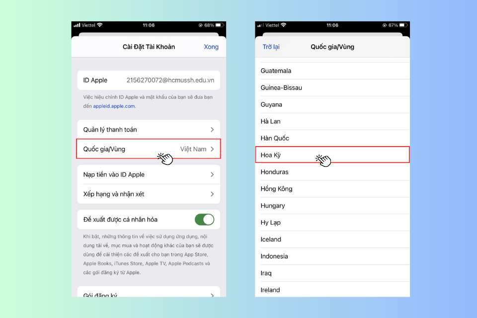 Chọn Thay Đổi Quốc Gia hoặc Vùng và chọn mục Hoa Kỳ