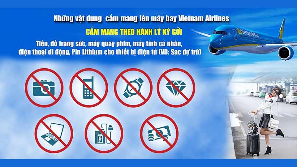 Những hành lý bị hạn chế và bị cấm khi bay