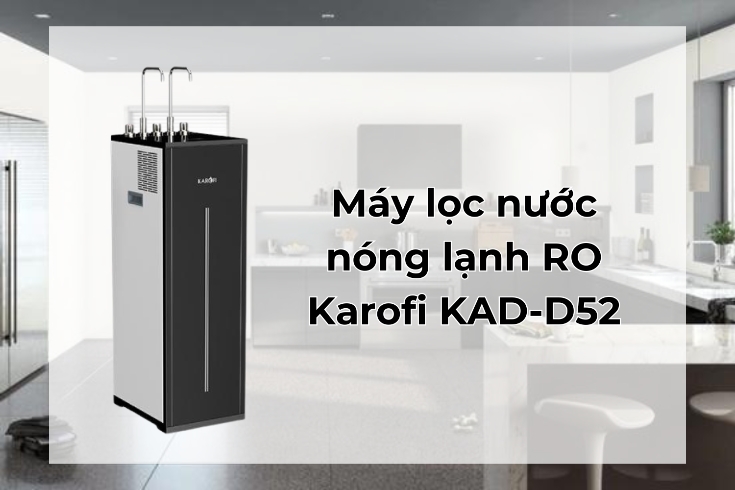 máy lọc nước 3 chế độ tốt nhất 2024