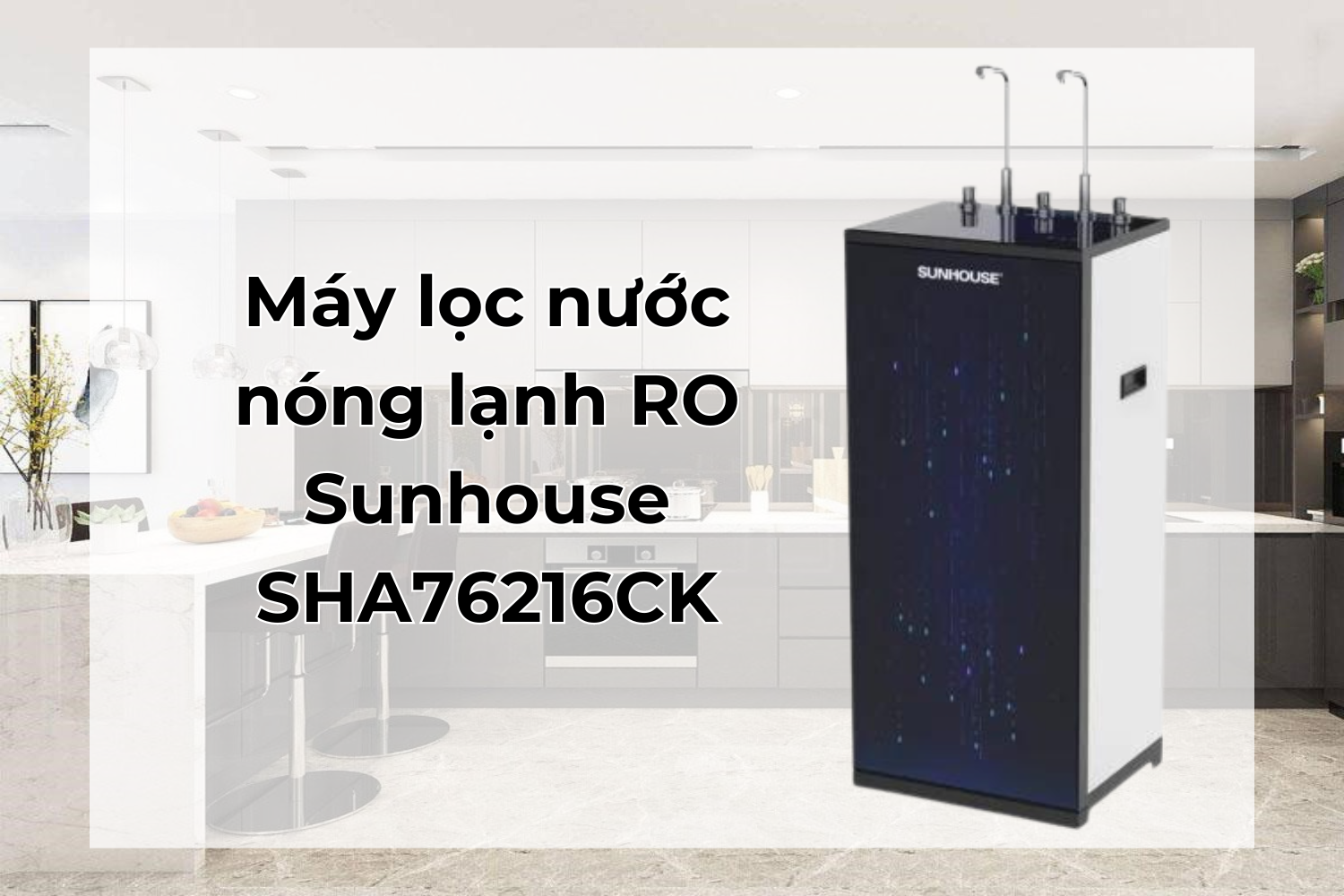 máy lọc nước 3 chế độ tốt nhất 2024