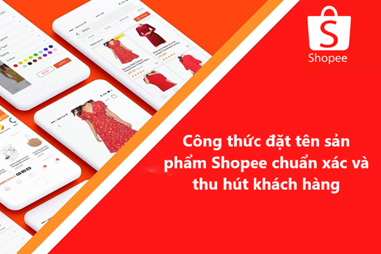 Cách đặt tên sản phẩm Shopee theo đúng quy định và tối ưu hiệu quả tìm kiếm - Hình 1