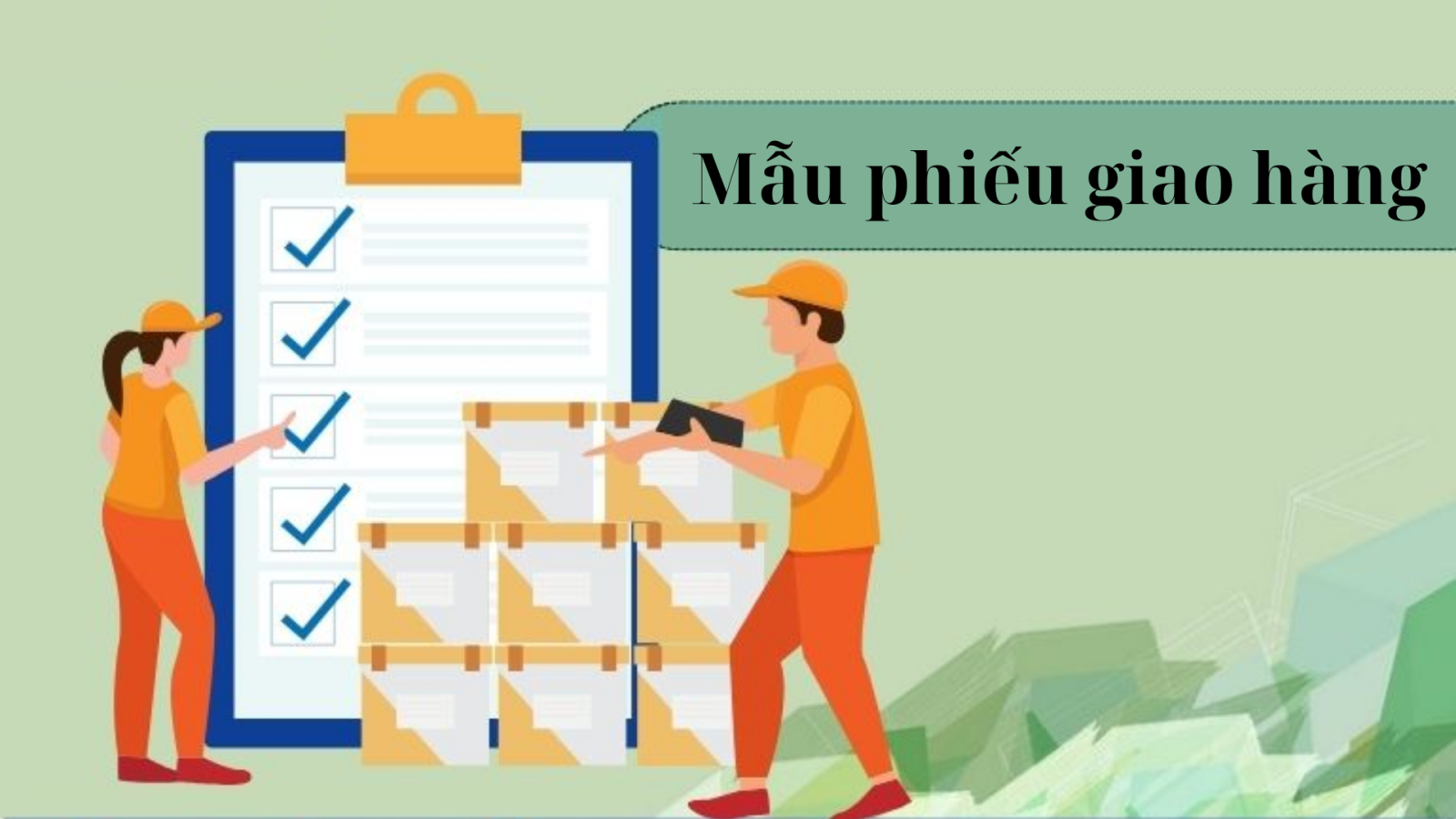 mẫu phiếu giao hàng quan trọng
