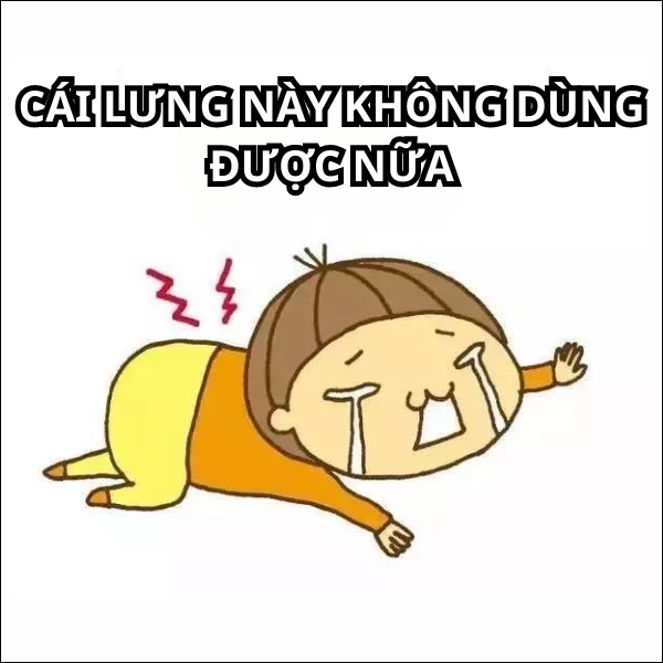 Tổng hợp meme đau lưng hài hước nhất (hình 4)