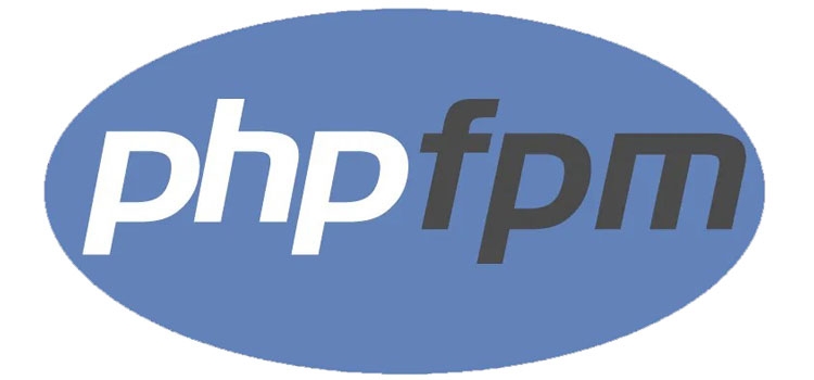 PHP FPM là gì? Công nghệ này có ích với nền tảng website như thế nào?