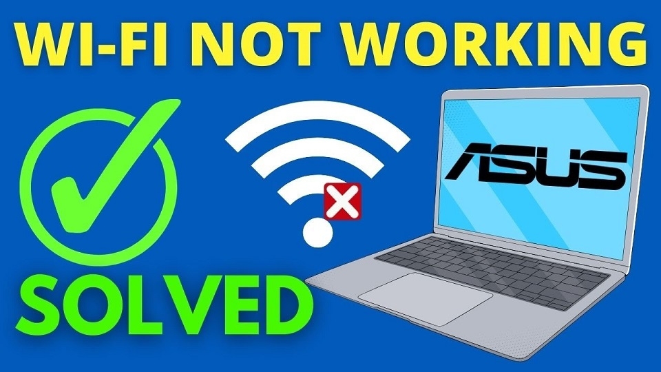 Dấu hiệu nhận biết card wifi laptop Asus bị lỗi
