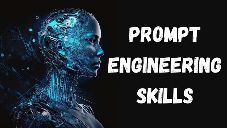 Kỹ năng cần có trong ngành Prompt Engineering