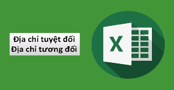 địa chỉ tuyệt đối trong Excel 1