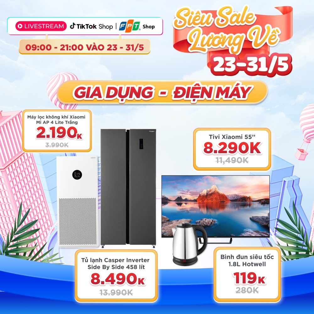 Gia dụng – Điện máy giảm tới 5,5 triệu đồng