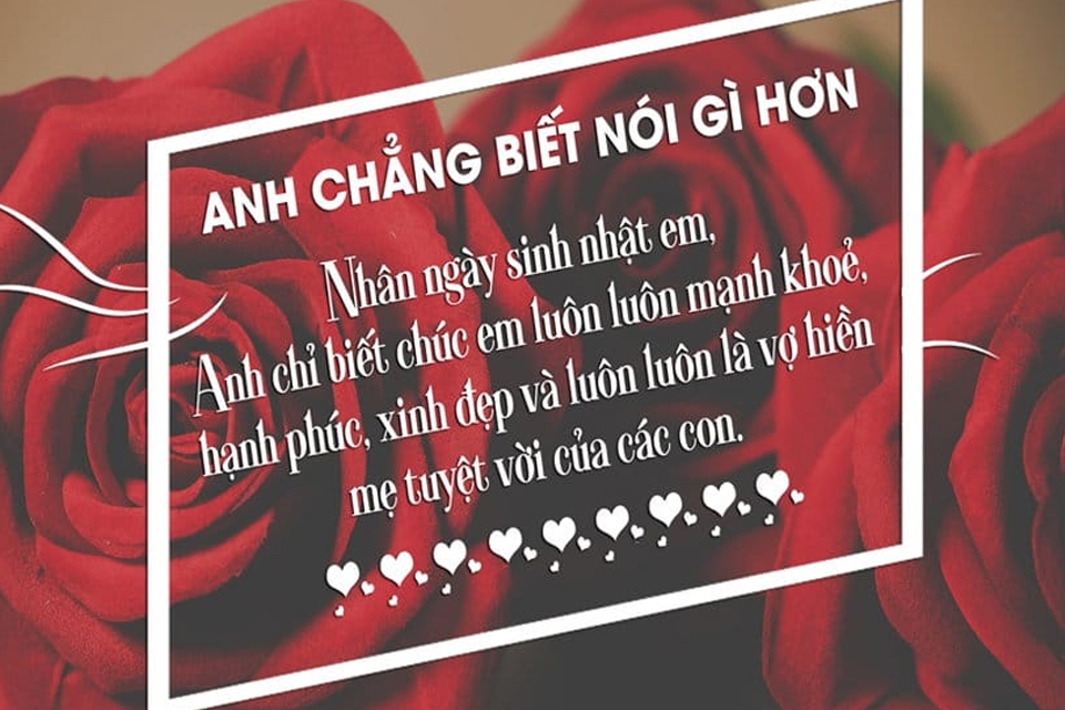 Lời chúc ý nghĩa cùng mẫu thiệp chúc mừng sinh nhật vợ yêu độc đáo.