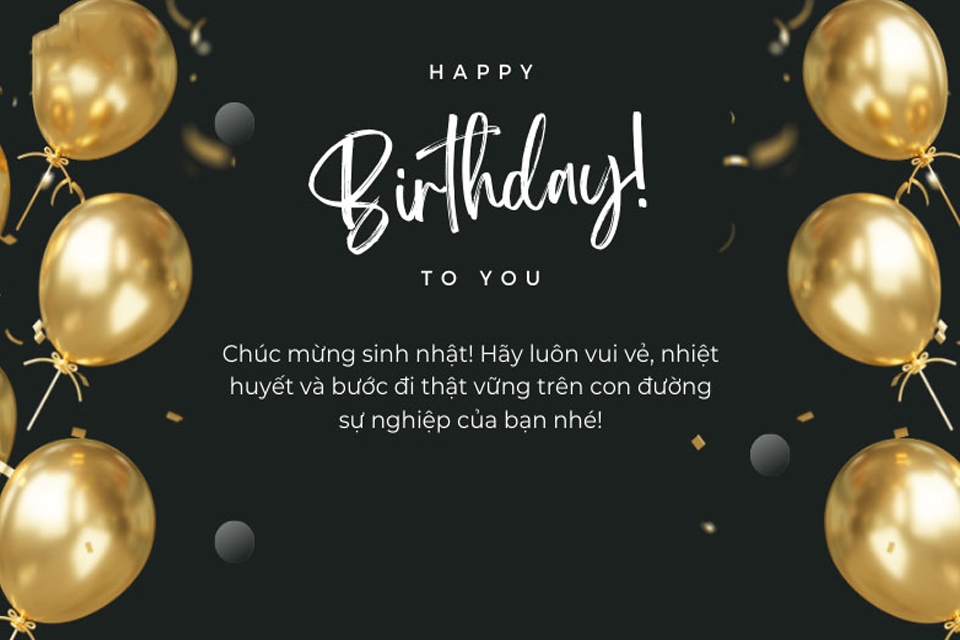 Mẫu thiệp chúc mừng sinh nhật đẹp ấn tượng cùng lời chúc ý nghĩa tặng bạn.